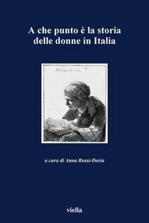 AA.VV. - A che punto è la storia delle donne in Italia (2011)