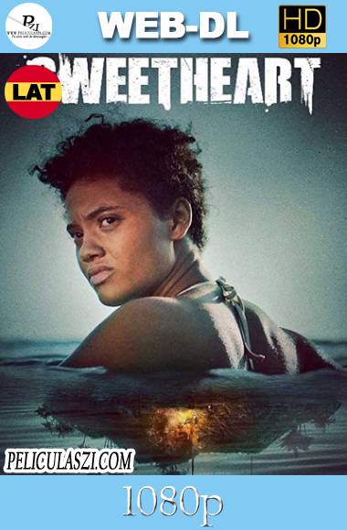 Sweetheart (2019) HD WEB-DL 1080p Dual-Latino