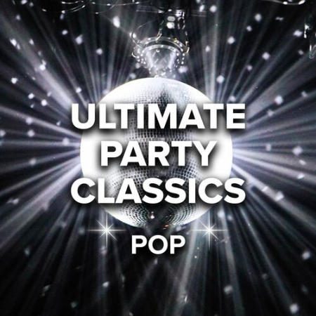 VA - Ultimate Party Classics Pop (2022)