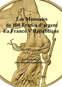 Las monedas de 100 francos de plata. Francia. V República. 000-Les-Monnaies-de-100-francs-d-argent-La-France-V-R-publiqu