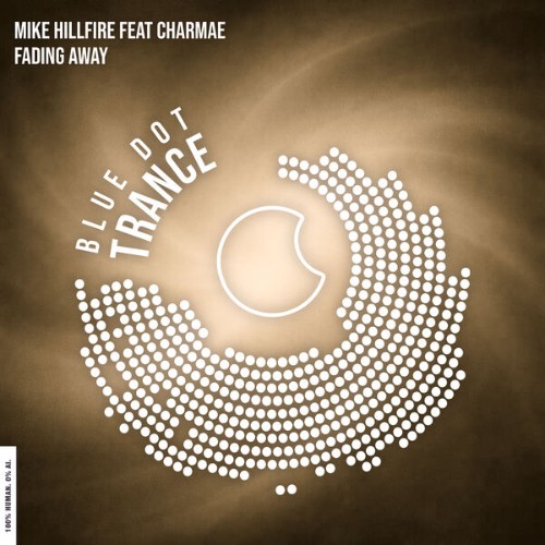 Mike Hillfire feat Charmae - Fading Away (2026)