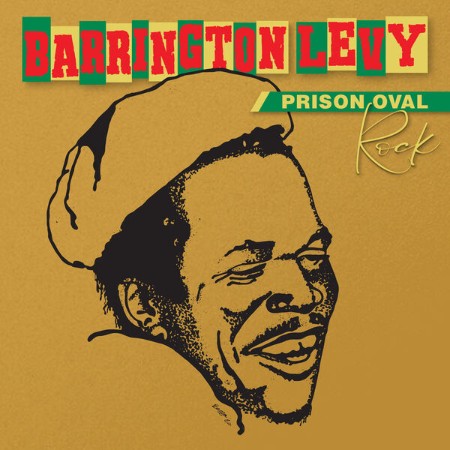 Barrington Levy - Prison Oval Rock - 40th Anniversary Edition (2025)