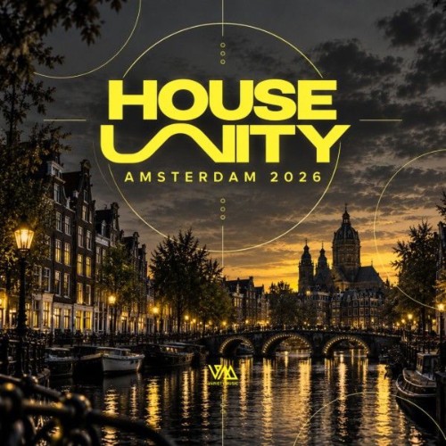 00-va-house-unity-amsterdam-2026-vmcomp1