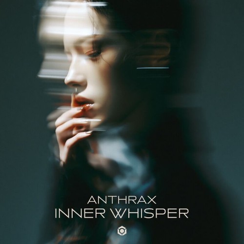 Anthrax-Inner-Whisper-BTRDR1645-SINGLE-W