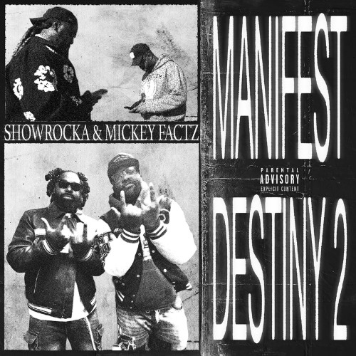 Showrocka-and-Mickey-Factz-Manifest-Dest