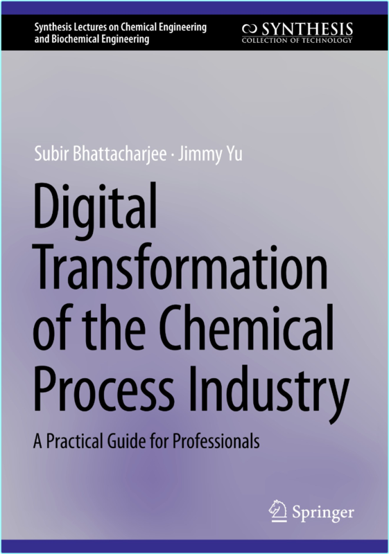 Digital Transformation Of The Chemical Process Industry (2026) (Subir Bhattacharjee)