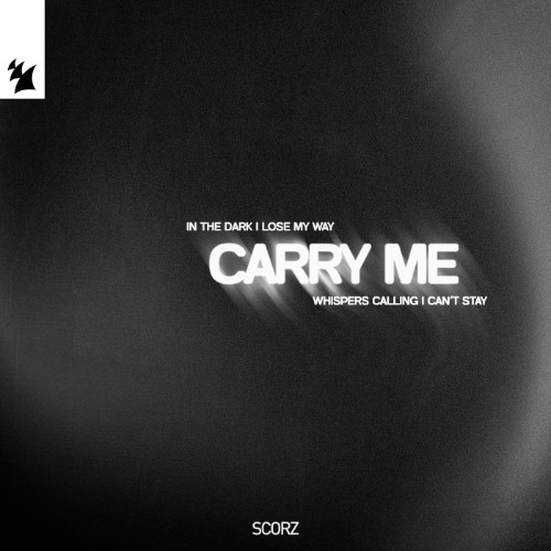 Scorz - Carry Me (2026)