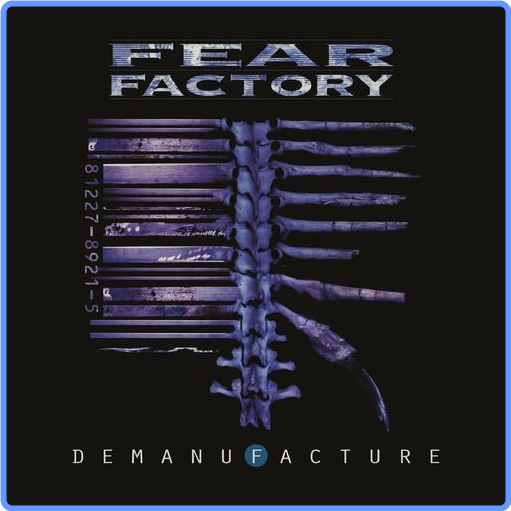 Fear Factory - Demanufacture (25th Anniversary Deluxe Edition) (2021) mp3 320 Kbps