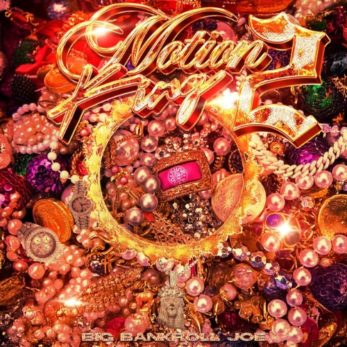 Big Bankroll Joe - Motion King 2 (2025)