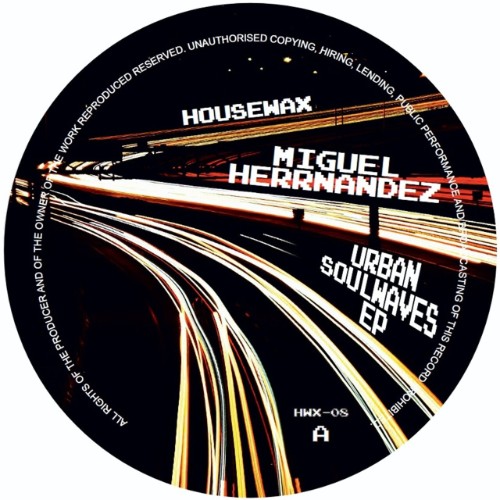 Miguel-Herrnandez-Urban-Soulwaves-EP-HWX