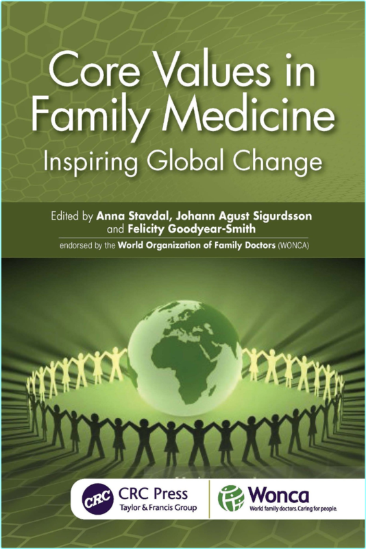 Core Values In Family Medicine Inspiring Global Change (2025) (Anna Stavdal)