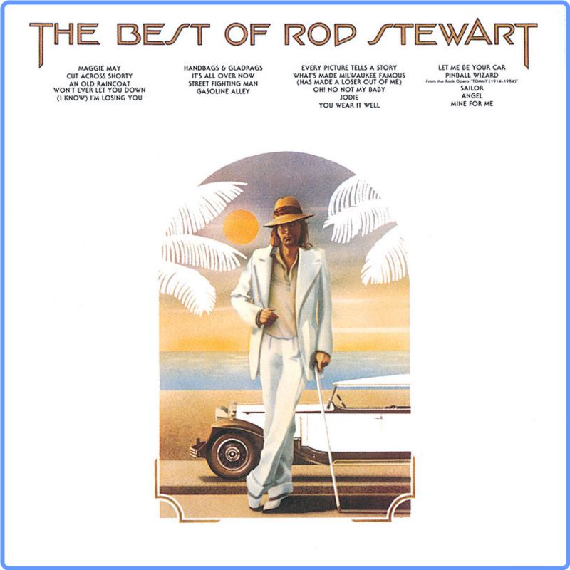 Rod Stewart - The Best Of Rod Stewart (Album, Mercury Records, 2000) FLAC LossLess