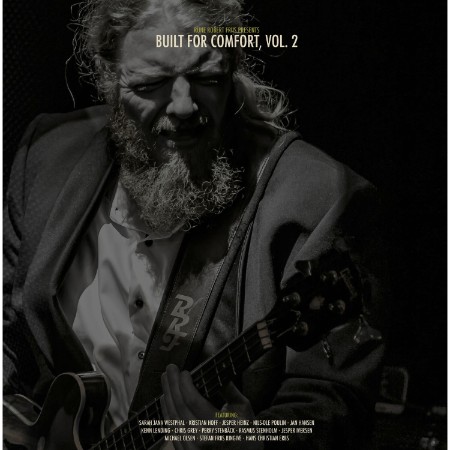 Rune Robert Friis - Built For Comfort, Vol. 2 (2024)
