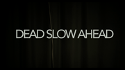 Dead-Slow-Ahead-FR-01