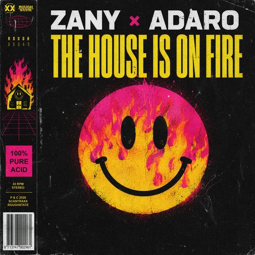 Zany X Adaro - The House is On Fire (2026) MP3