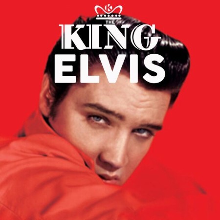 Elvis Presley - The King (Remastered) (2025)