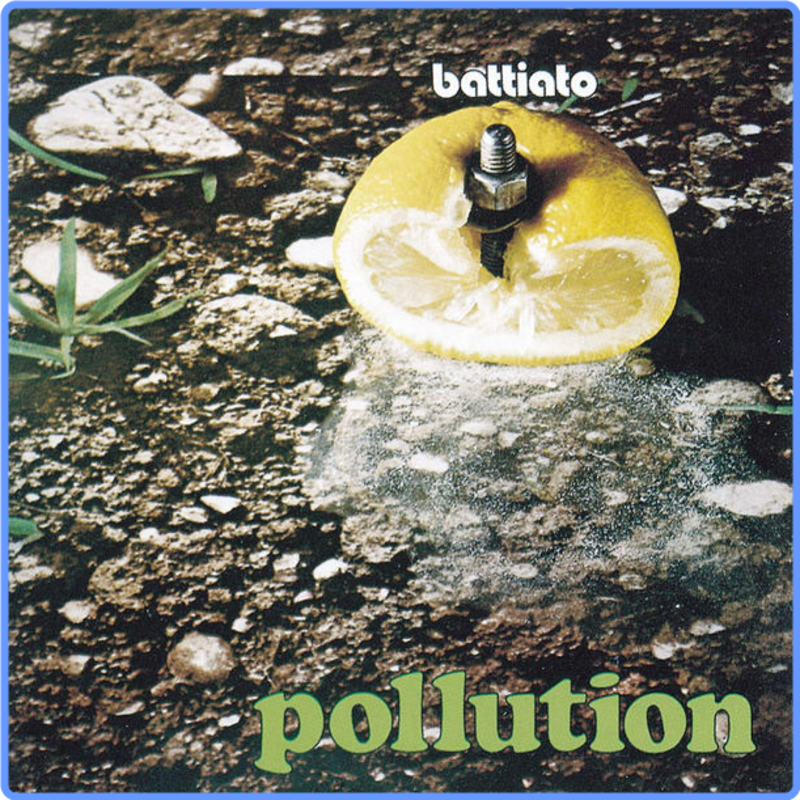 Franco Battiato - Pollution (16-44, 1973) FLAC LossLess