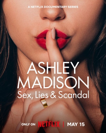 Ashley Madison Sex Lies & Scandal