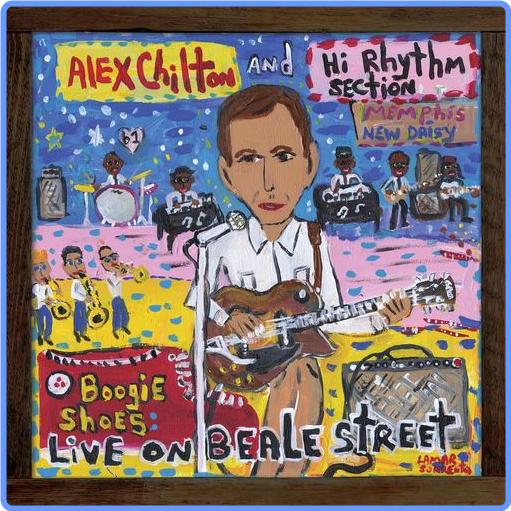 Alex Chilton - Boogie Shoes Live on Beale Street (2021) mp3 320 Kbps