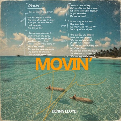 Dennis Lloyd - Movin' (2026) MP3