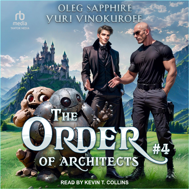 The Order Of Architects 4 By Oleg Sapphire & Yuri Vinokuroff – (Oleg Sapphire)
