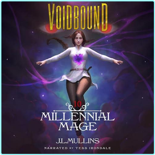 Millennial Mage Voidbound Book 10 J L Mullins