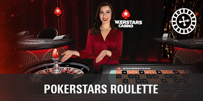 Rahasia Jackpot Maksimal Saat Bermain PokerStars Roulette