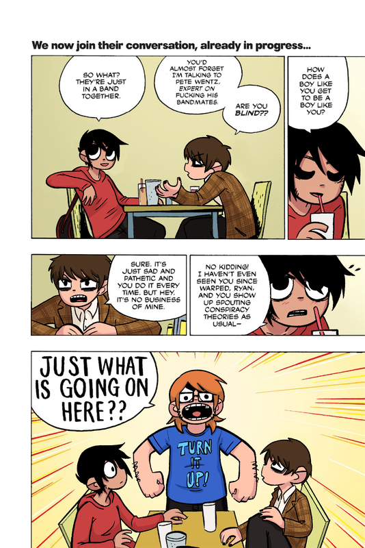 a scott pilgrim panel edit of various emo band members. pete wentz is ramona, ryan ross is roxie, and patrick stump is scott. black text above the comic reads 'we now join their conversation, already in progress...' panel 1: pete says 'so what? they're just in a band together' and ryan responds 'you'd almost forget i'm talking to pete wentz, expert on fucking his bandmates. are you blind??' panel 2: pete says 'how does a boy like you get to be a boy like you?' panel 3: ryan says 'sure, it's just sad and pathetic and you do it every time. but hey, it's no business of mine' panel 4: pete says 'no kidding! i haven't even seen you since warped, ryan, and you show up spouting conspiracy theories as usual-' panel 5: patrick yells 'just what is going on here??'