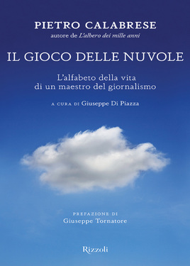Pietro Calabrese – Il gioco delle nuvole (2011)