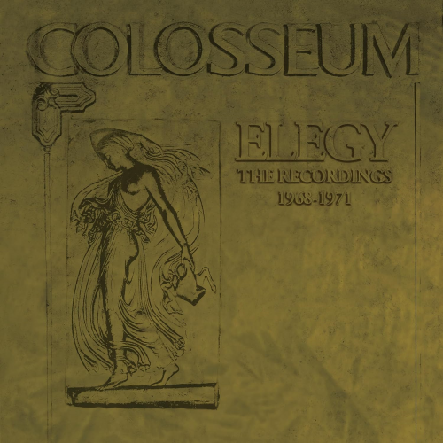 629d8b36 48ae 4da9 80d6 f2b073c197f4 - Colosseum - Elegy (The Recordings 1968-1971) (Remastered) (2024)