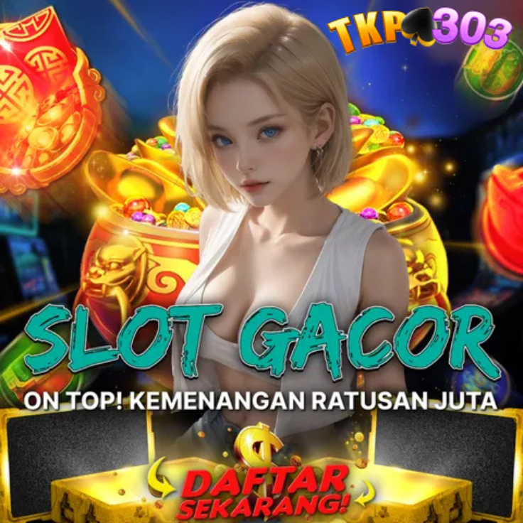 TKP303 GACOR