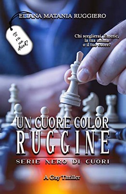 Eliana Matania Ruggiero - Un cuore color ruggine (2020)