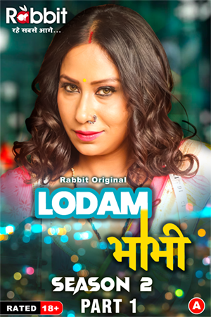 Lodam Bhabhi (2024) S02E01T02 RabbitMovies Hindi Web Series WEB-DL H264 AAC 1080p 720p Download