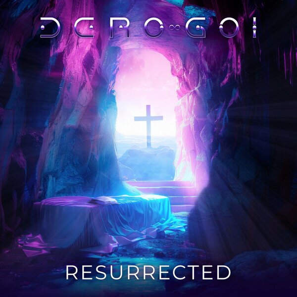 Dero Goi  - Resurrected [EP] (2024)