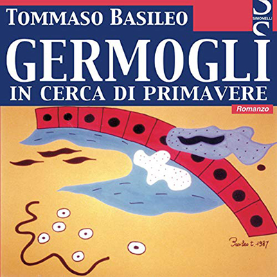 Tommaso Basileo - Germogli in cerca di primavere (2020) (mp3 - 128 kbps)