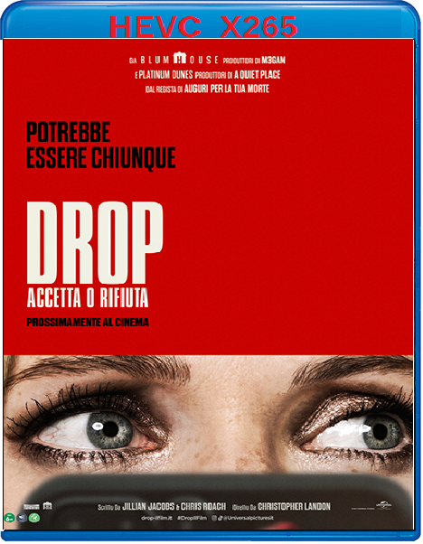 Drop - Accetta o rifiuta (2025) mkv FullHD 1080p HEVC AC3 ITA ENG Sub