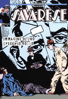 Lanciostory Classic 33 - Savarese 20. Immagine di uno specchio rotto (2022)