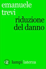 Emanuele Trevi – Riduzione del danno (2015)