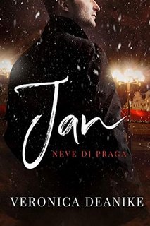 Veronica Deanike - Jan. Neve di Praga (2019)