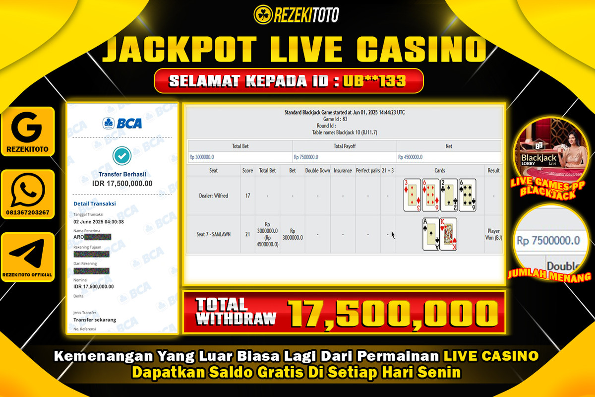 BUKTI KEMENANGAN 02 JUNI 2025 LIVE GAMES PP : BLACKJACK WD 17 JUTA 