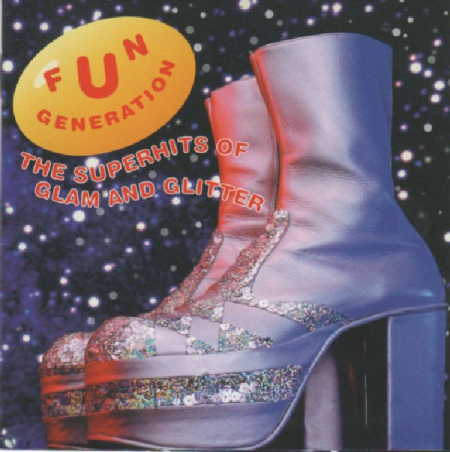 VA - Fun Generation - The Superhits Of Glam And Glitter (1999)