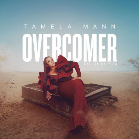 9f70c44a 70ff 4292 94c2 e55f59e19ded - Tamela Mann - Overcomer (Deluxe Edition) (2022)
