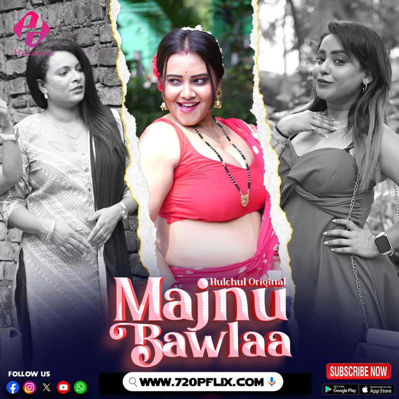 Majnu Bawlaa (2024) S01E01T03 Hindi HulChul Hot Web Series 1080p Watch Online