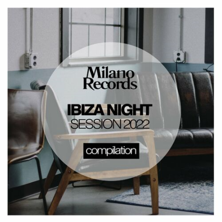 VA - Ibiza Night Session 2022 (2022)