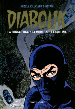 Diabolik Gli anni d'oro 50 - La lunga fuga - La morte sulla collina (2011)