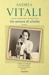 Andrea Vitali – Un amore di zitella (2011)