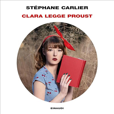 Stéphane Carlier - Clara legge Proust (2024) (mp3 - 128 kbps)