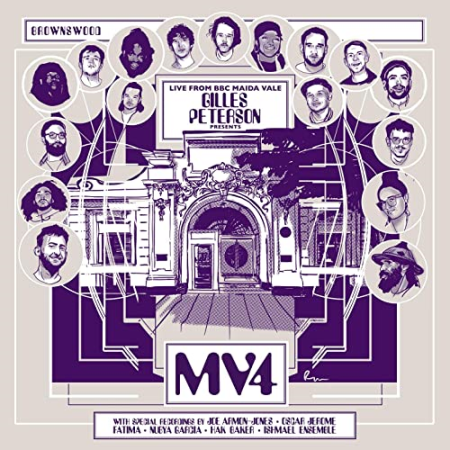 VA   Gilles Peterson Presents: MV4 (Live from Maida Vale) (2020)