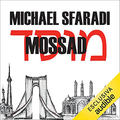 Michael Sfaradi - Mossad (2022) (mp3 - 128 kbps)