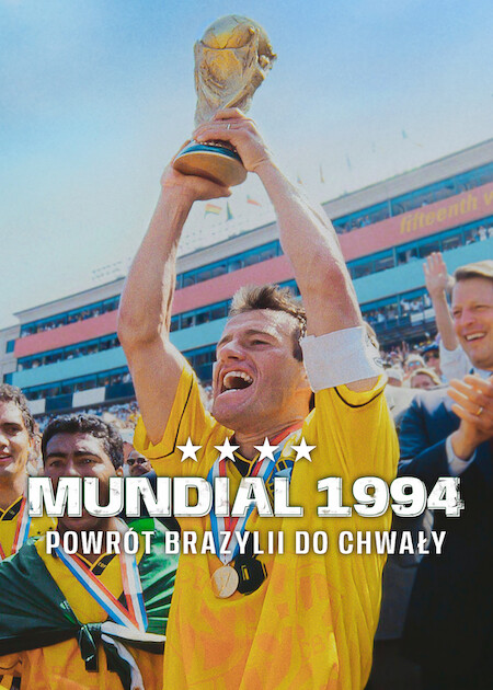 Mundial 1994 : Powrót Brazylii do chwały / Tetra: Acreditar de Novo (2026) PL.1080p.NF.WEB-DL.H264.DDP5.1-tHD / Lektor i Napisy PL